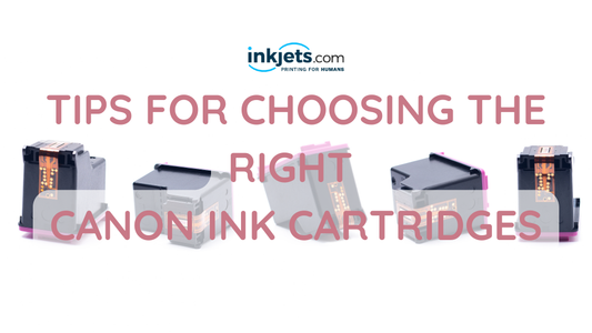 Tips for Choosing the right canon ink cartridges