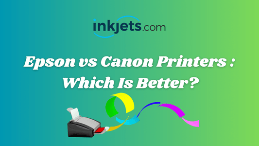 Epson vs Canon Printers : Which Is Better?