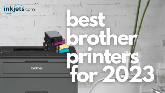 Best Brother Printer for 2023