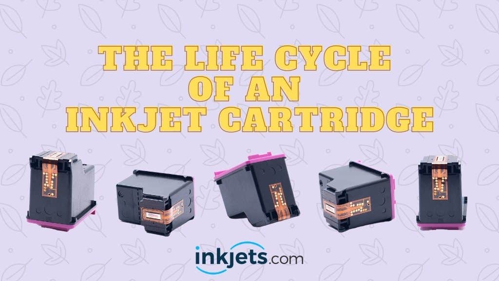 The Life Cycle of an Inkjet Cartridge