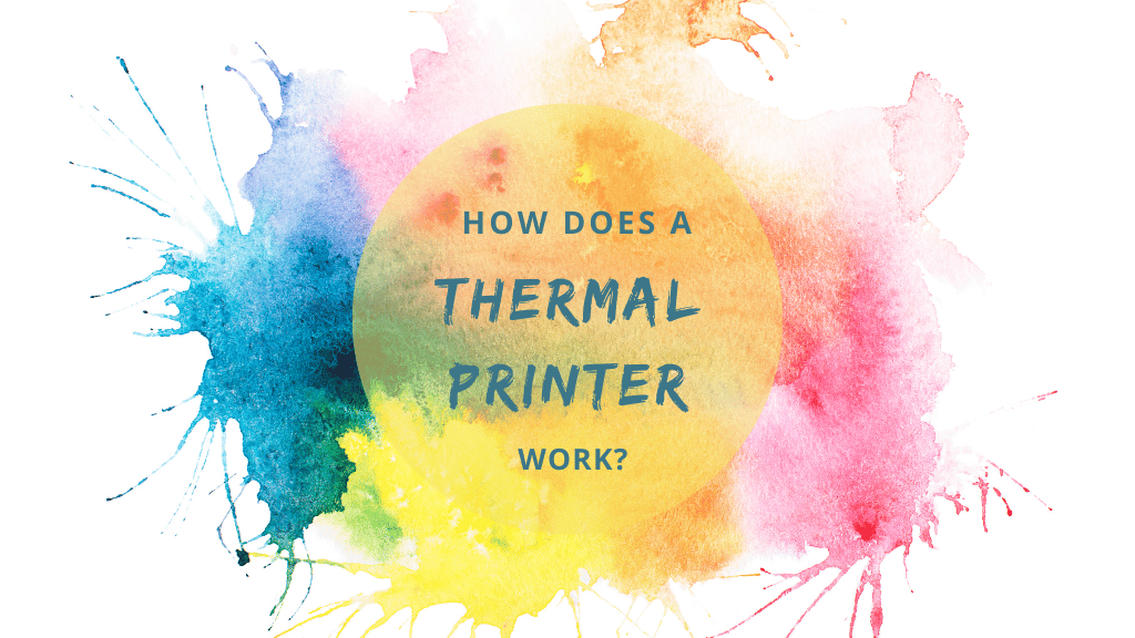 How does a thermal printer work?