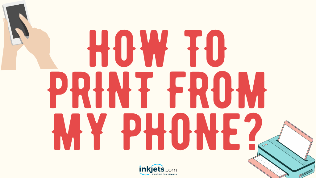 How to print from my phone