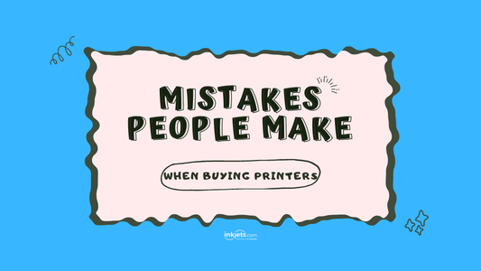 Mistakes People Make When Buying Printers