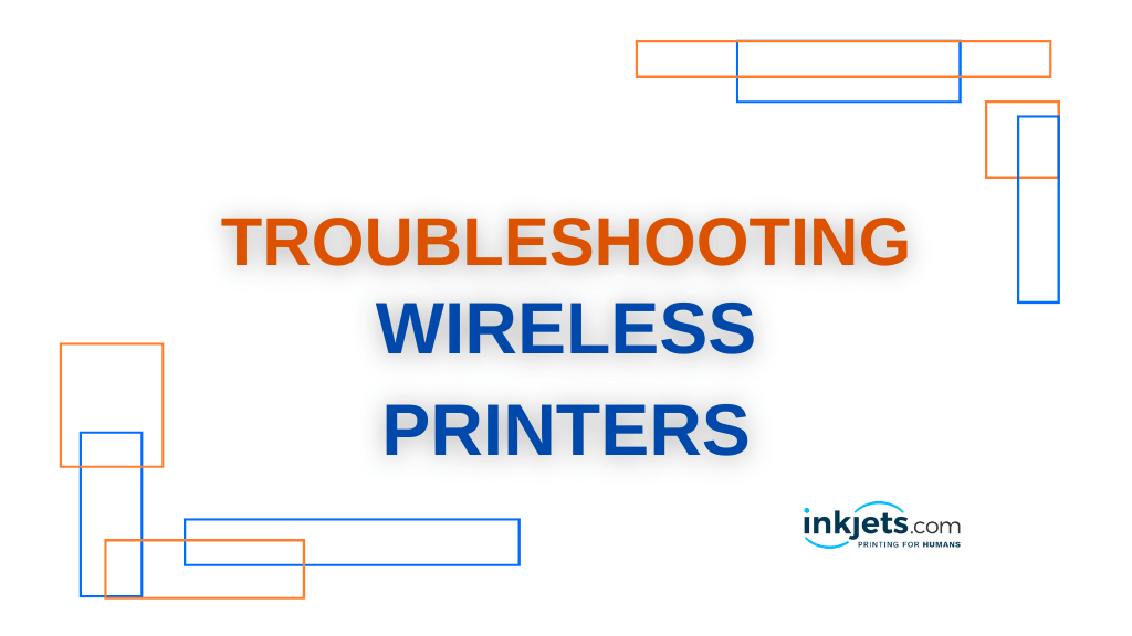 troubleshooting wireless printers